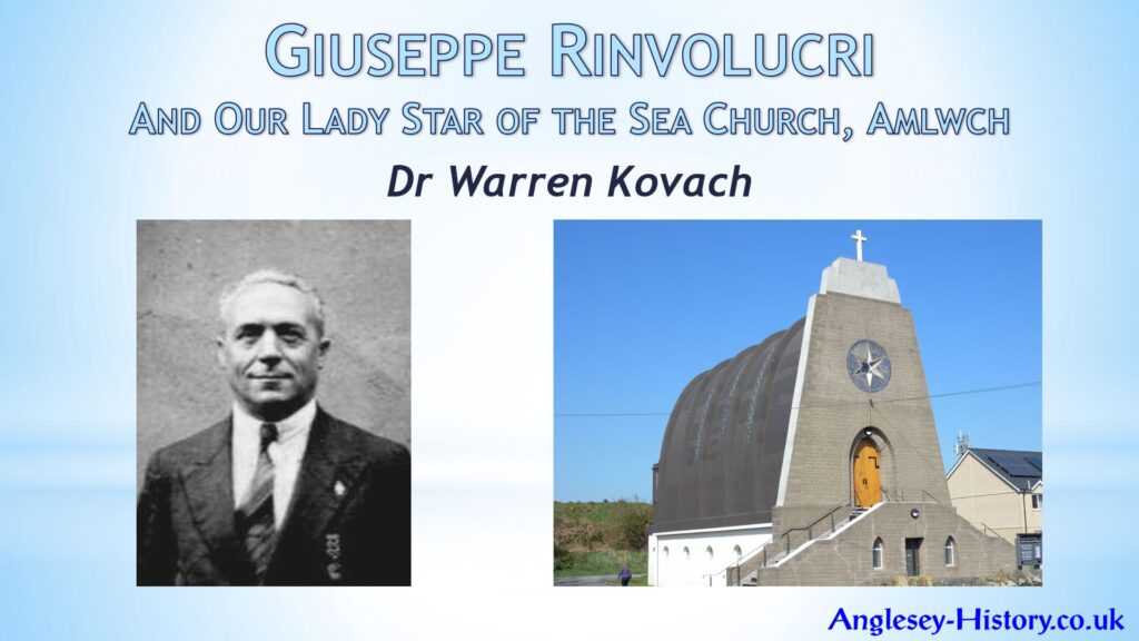 Giuseppe Rinvolucri - The Architect of Star of the Sea Church, Amlwch